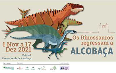Cartaz exposição Dinossauros de Portugal Visitam Alcobaça em 2021